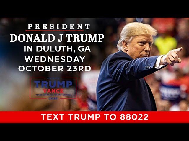 LIVE: President Trump in Duluth, GA