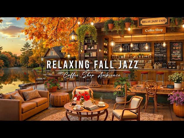 Jazz Relaxing Music & Cozy Fall Coffee Shop Ambience  Smooth Jazz Instrumental Music to Study, Work