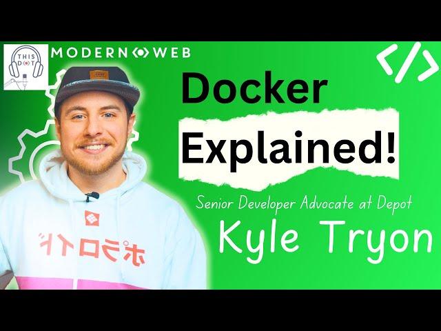 Why Docker is Essential for Cloud Efficiency with Kyle Tryon