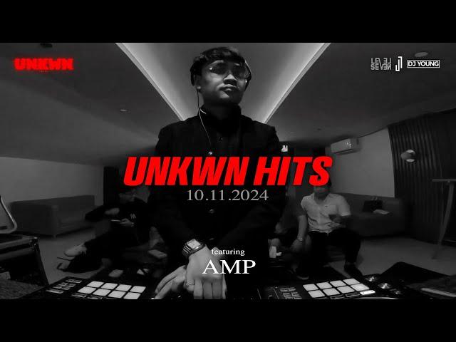 UNKWN presents: UNKWN HITS | AMP (10.11.2024)