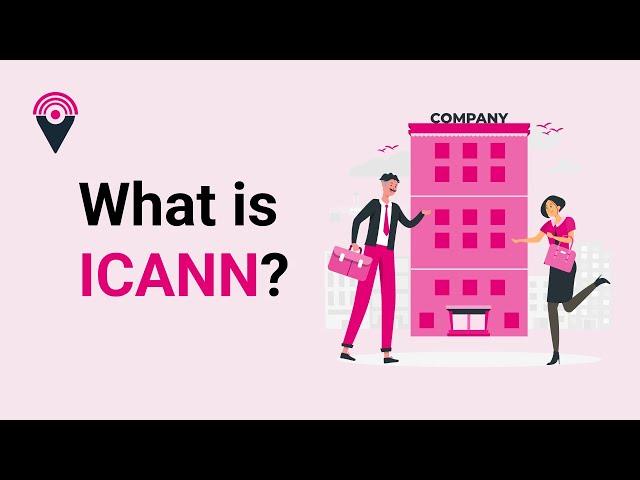 ICANN | What is ICANN in simple words?