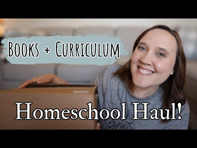 NEW BOOKS AND CURRICULUM! Huge Homeschool Haul