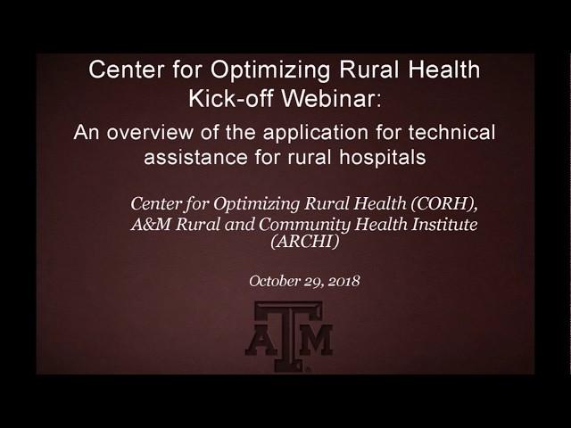 Center for Optimizing Rural Health Kick off Webinar