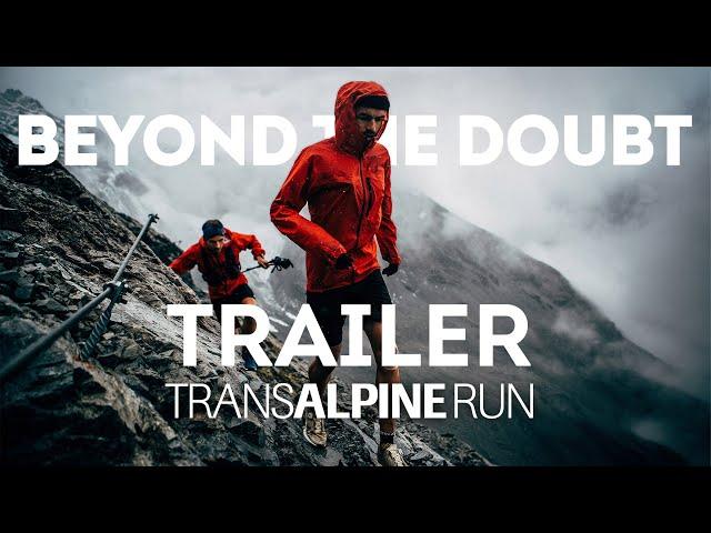 Trailer - BEYOND THE DOUBT - Transalpine Run Documentary