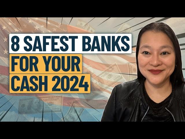 Top 8 Safest US Banks 2024: Where To Keep Your Money