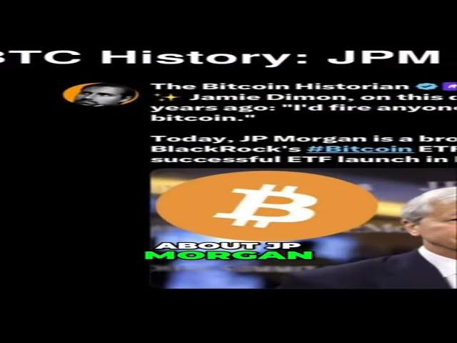 #7 JP Morgan's Bitcoin Transformation  From Ban to Broker