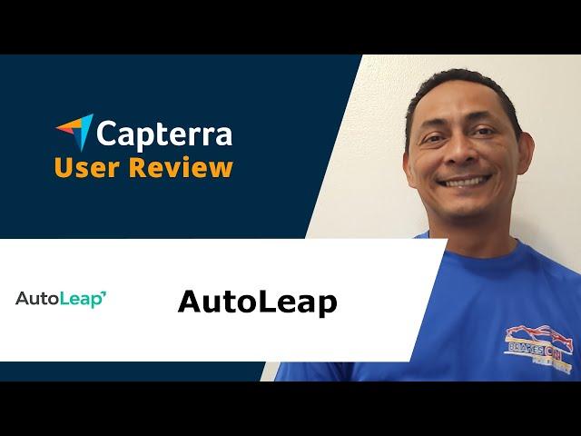 AutoLeap Review: AutoLeap Is Reliable & Helps Our Company.