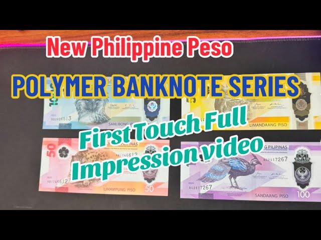 BAGONG PERA NG PINAS - POLYMER BANKNOTES SERIES | FIRST TOUCH - BAWAL MATUPI? #money #pera #review