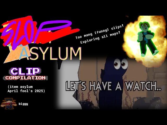 Slop Asylum: The Movie (Item Asylum April Fool's 2025)