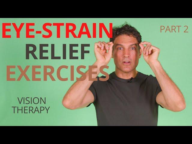 Eye Strain Relief Exercises Part 2 | Massage, Acupressure, Stretches, Movement |