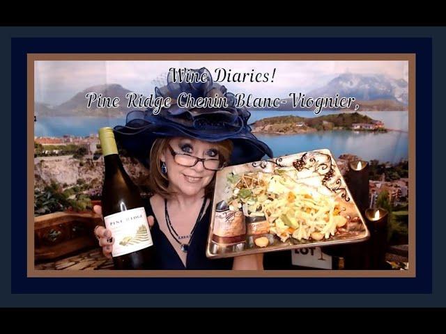 Wine Diaries Pine Ridge Chenin Blanc Viognier #WineTasting #Winediaries  #Viognier #PineRidgeVinyard