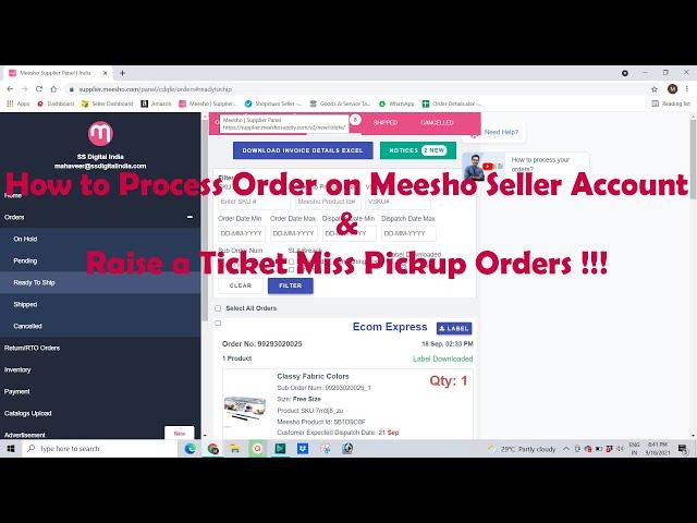 How to Process New Order on Meesho Seller Account & Raise a Ticket Miss Pickup Orders !!!