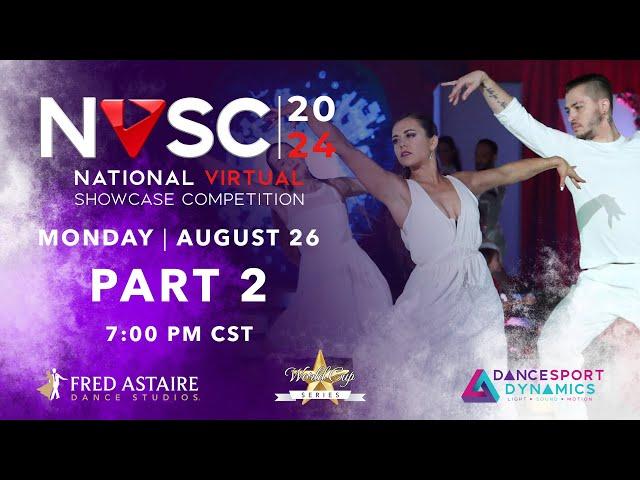 2024 Fred Astaire Dance Studios National Virtual Competition: Day 1 Part 2