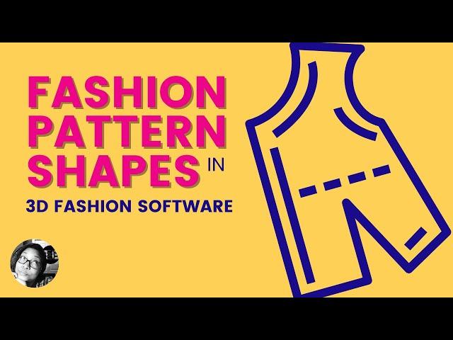 Master FASHION PATTERN SHAPES in 3D Software Like a Pro!