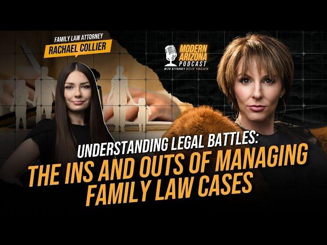 Inside Family Law: Challenges, Solutions, and Realities with Rachel Collier