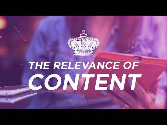 The relevance of content