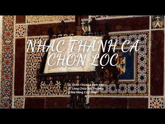 Nhạc Thánh Ca Chọn Lọc | Filomen
