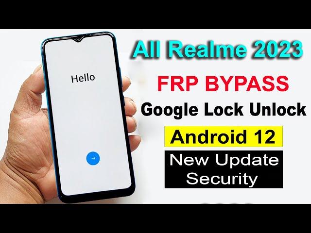 All Realme Frp Bypass Android 12 || New Trick 2023 || Realme Frp Google Account Unlock Android 12 ||