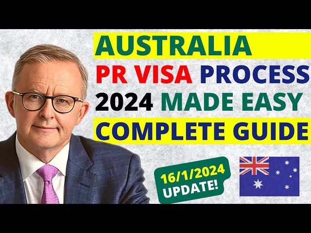 Australia 2024 PR Visa Process Made Easy | Australia PR Process