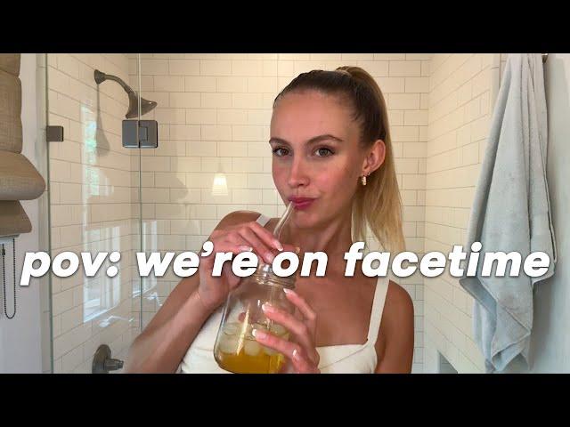 GRWM while I overshare like we're on FaceTime