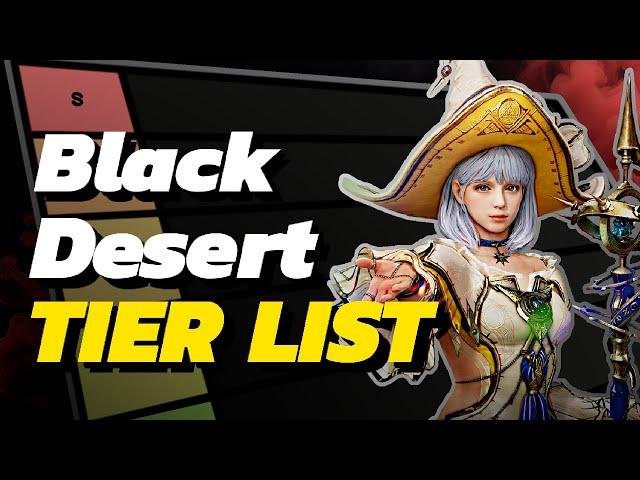 The ULTIMATE Tier List for Black Desert Online