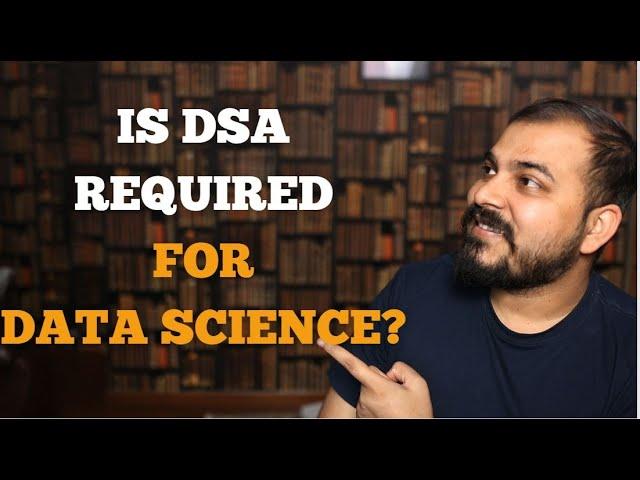 Question Of The Decade? Is DSA Required For Data Science? #dsa #datascience