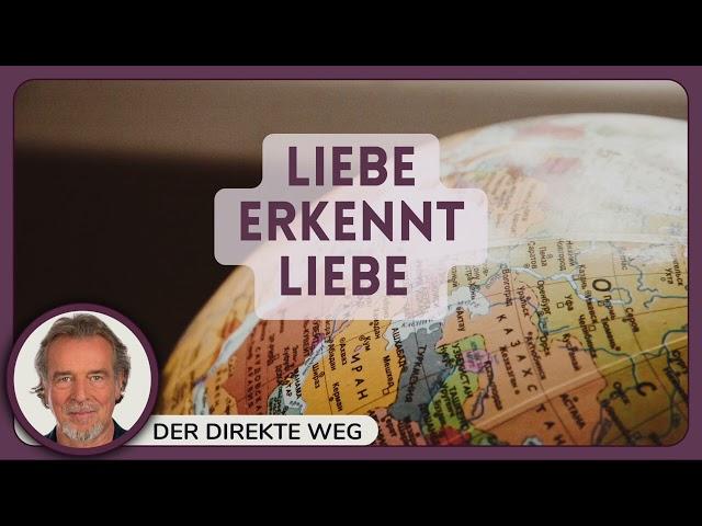 282 Ein Kurs in Wundern EKIW | Ich will mich vor der Liebe heut nicht fürchten. | Gottfried Sumser