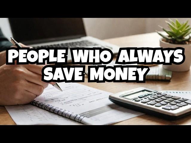 Habits Of People Who Always Save Money | FRUGAL LIVING