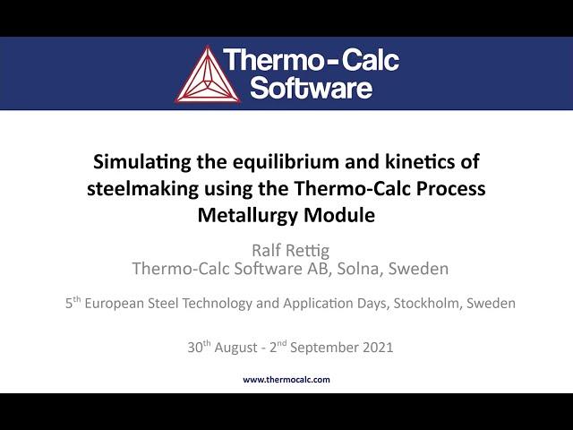 Simulating the Equilibrium and Kinetics of Steelmaking Using the Process Metallurgy Module