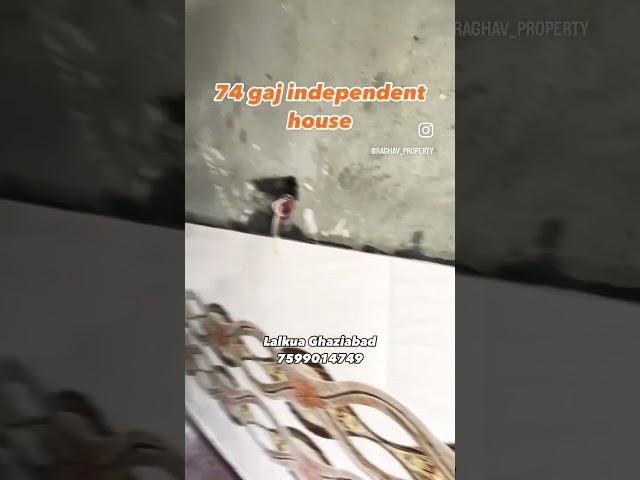 74 gaj independent house Mansarover Park lalkua Ghaziabad #home #sastaplot #realestate #independent
