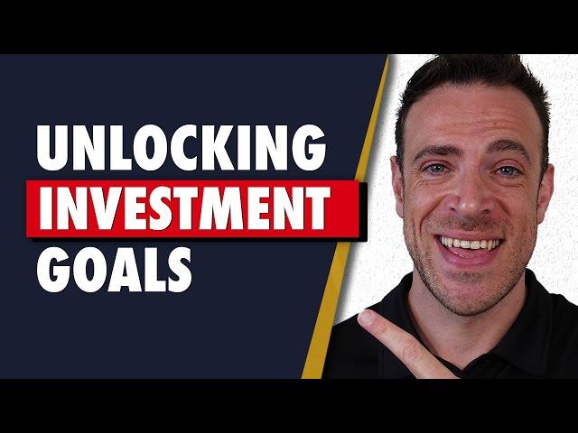 Unlocking Investment Goals   Strategies for Success