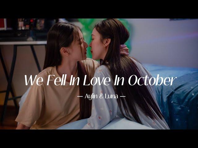 Aylin + Luna | We Fell in Love in October (23.5 Final) [CC]