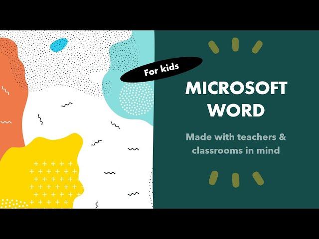 Microsoft Word Basics For Kids