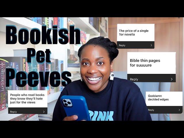 REACTING TO YOUR BOOKISH PET PEEVES [CC]