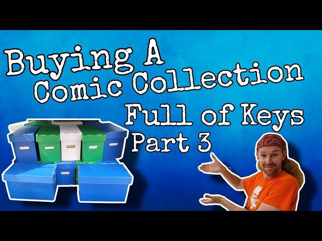 Buying a Comic Book Collection Full of Keys Part 3