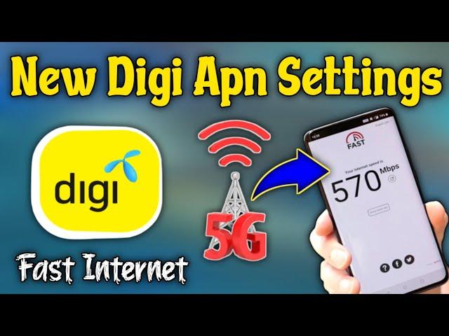 digi apn 4g settings fast internet 2024 for all networks