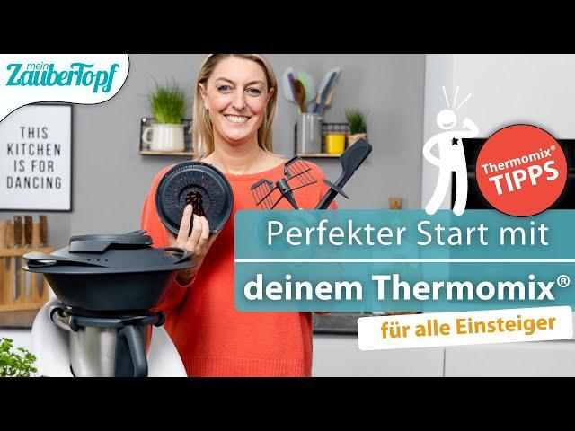  Thermomix®️ für Einsteiger: Das solltest du zum Start mit deinem Thermomix®️ wissen