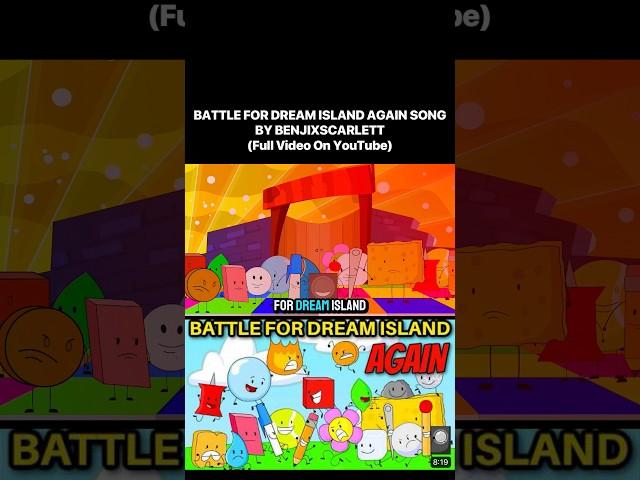 Battle For Dream Island Again Song  (BFDI)