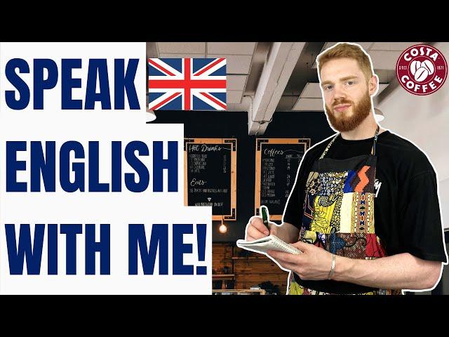 Everyday British English Conversations (Cafe) | British Accent Training