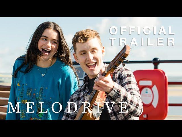 MELODRIVE Official Trailer (2024) Brit Music Drama