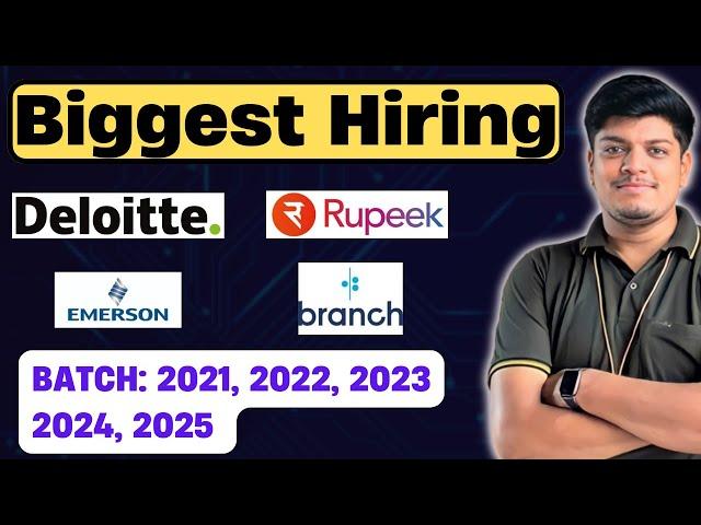 Deloitte, Rupeek, Emerson Biggest Hiring | Off Campus Drive 2021, 2022, 2023, 2024, 2025 BATCH