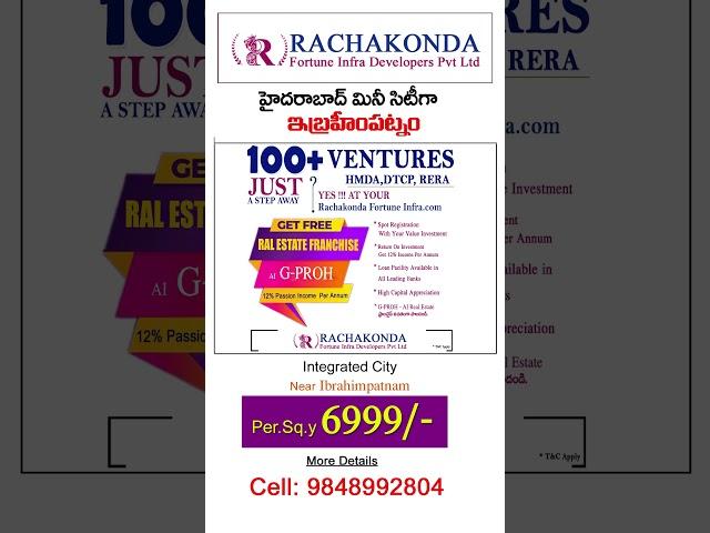 100+Ventures.. Just A STEP AWAY ||  Rachakonda Fortune Infra Developers