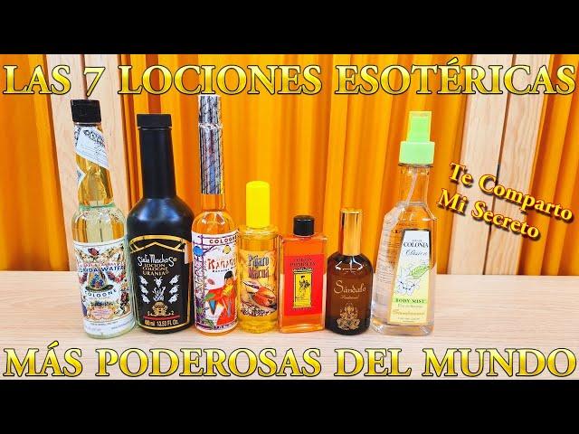 LAS 7 LOCIONES ESOTERICAS MÁS PODEROSAS DEL MUNDO ¿Cómo Utilizarlas? Propiedades y Beneficios