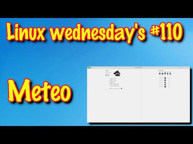 Linux wednesday's #110 meteo