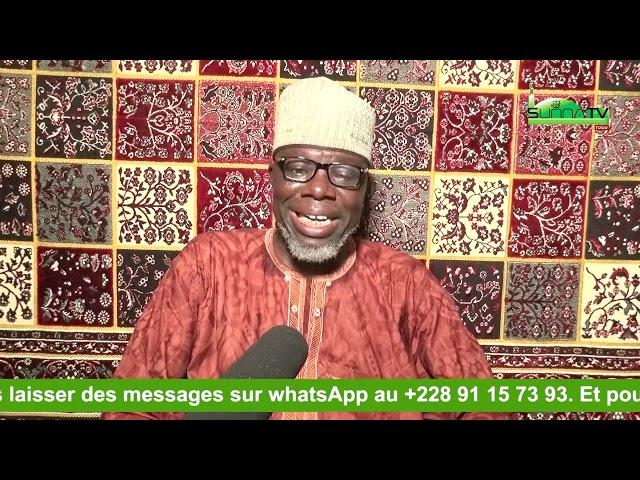 SUNNAH TV TOGO Zoulkifl 0005 Prèche Tchamba