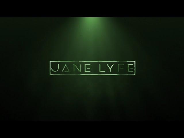 Jane Lyfe Intro