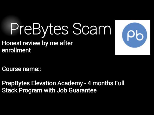 PrepBytes review | Pay After Placement Program Scam by Prepytes | Job less Engineer