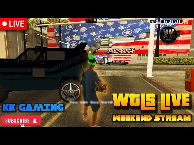 GTA SAMP Live | WTLS2 (Weekend Stream 19) | KK Gaming | 2025