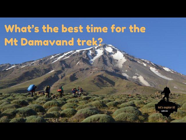 What’s the best time for the Mt Damavand trek?