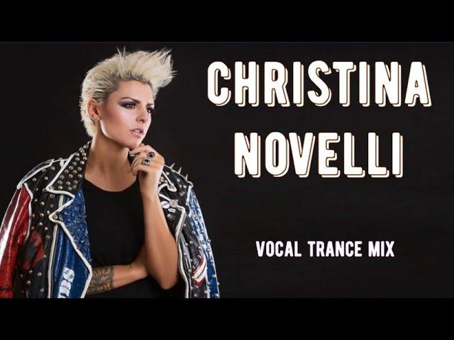 The Best of Christina Novelli - Vocal Trance Mix (Mixed by Pavel Gnetetsky)